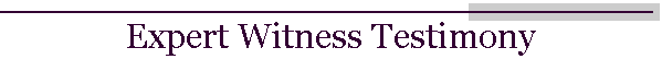 Expert Witness Testimony